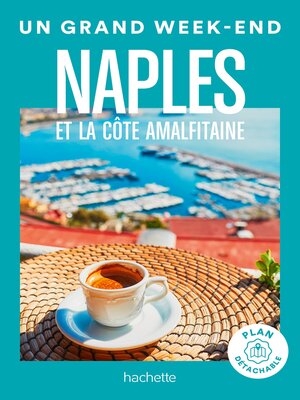 cover image of Naples Un Grand Week-End